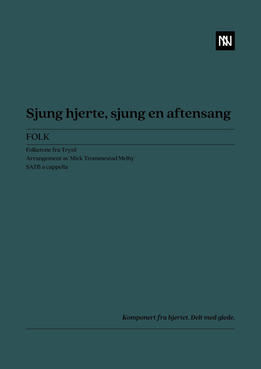 Sing heart, sing an evening song SATB